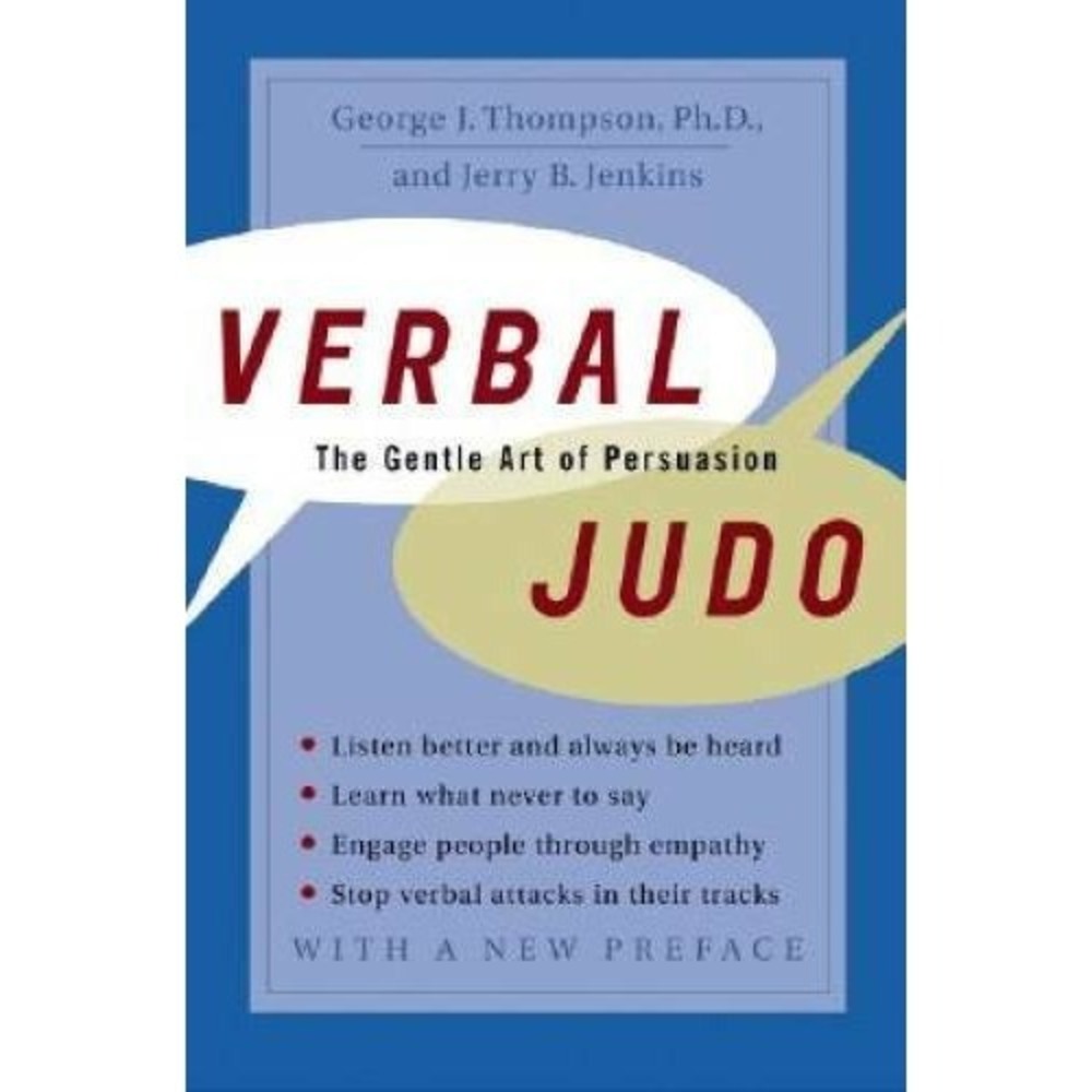 Verbal Judo: The Gentle Art of Persuasion - Paperback - NEW